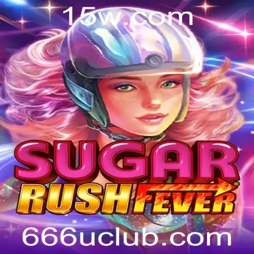 Explorando o Mundo do Jogo SugarRushFever: A Nova Sensação com a Palavra-Chave 666u